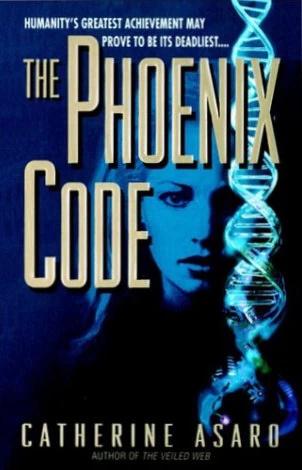 The Phoenix Code by Catherine Asaro
