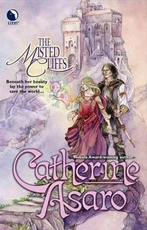 The Misted Cliffs (The Lost Continent #2) by Catherine Asaro