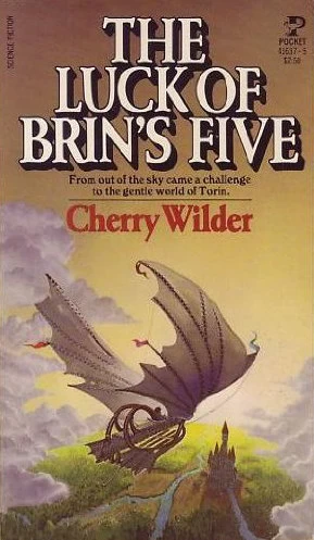 The Luck of Brin's Five (The Torin Trilogy #1) by Cherry Wilder