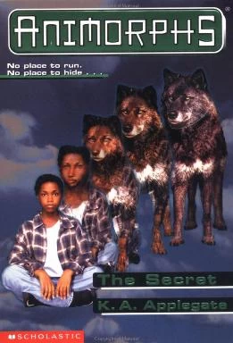 The Secret (Animorphs #9) by K. A. Applegate