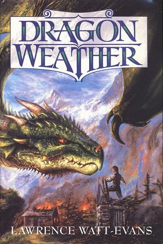 Dragon Weather (The Obsidian Chronicles #1) by Lawrence Watt-Evans
