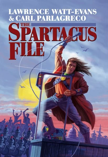 The Spartacus File by Lawrence Watt-Evans, Carl Parlagreco