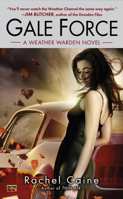 Gale Force (Weather Warden #7) by Rachel Caine