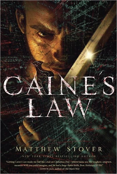 Caine's Law (Acts of Caine #4) by Matthew Stover