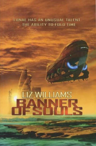 Banner of Souls by Liz Williams
