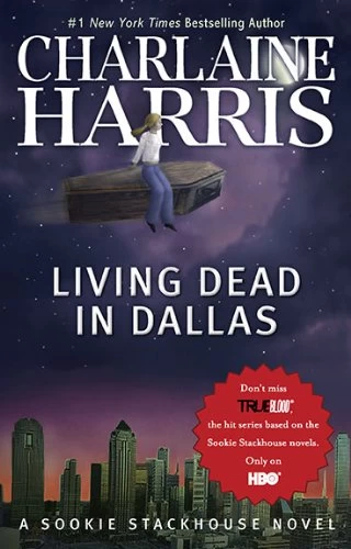 Living Dead in Dallas (The Southern Vampire Mysteries #2) by Charlaine Harris