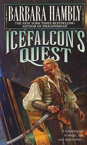 Icefalcon's Quest (The Darwath Novels #2) by Barbara Hambly