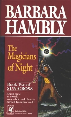 The Magicians of Night (Sun-Cross #2) by Barbara Hambly