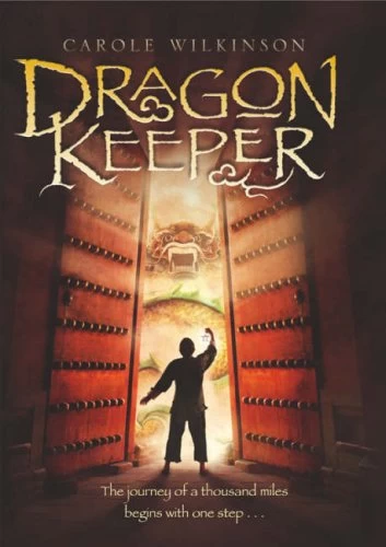 Dragonkeeper (Dragonkeeper #1) by Carole Wilkinson