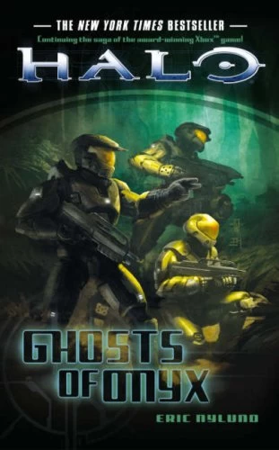 Ghosts of Onyx (Halo) by Eric Nylund