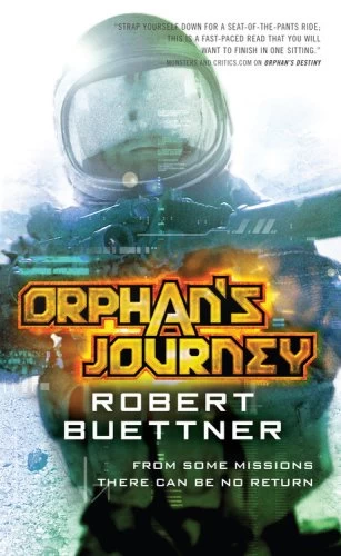Orphan's Journey (Jason Wander #3) by Robert Buettner
