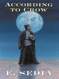 According to Crow