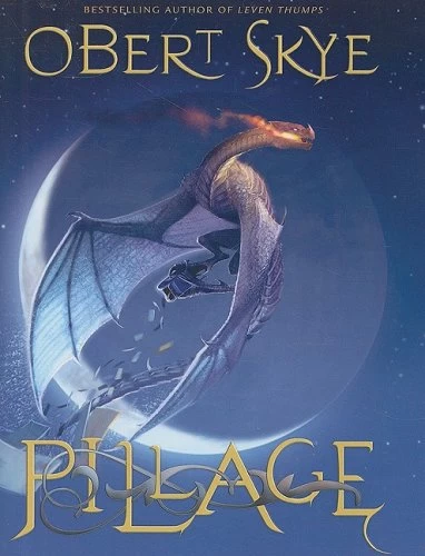 Pillage (Pillage #1) by Obert Skye