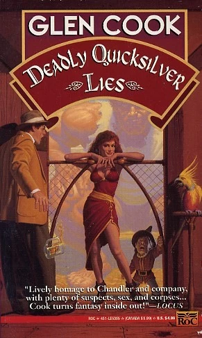 Deadly Quicksilver Lies (Garrett, P.I. #7) by Glen Cook