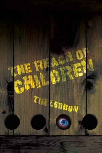 The Reach of Children by Tim Lebbon
