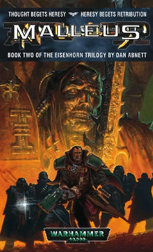 Malleus (Warhammer 40,000: The Eisenhorn Series #2) by Dan Abnett