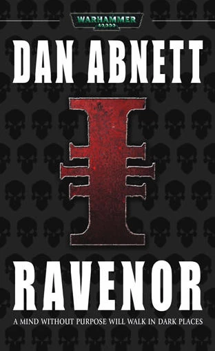 Ravenor (Warhammer 40,000: Ravenor #1) by Dan Abnett