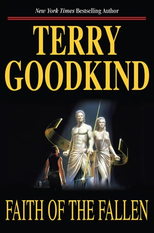 Faith of the Fallen (The Sword of Truth #6) by Terry Goodkind
