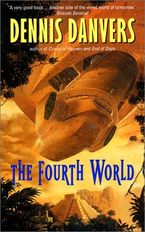 The Fourth World by Dennis Danvers