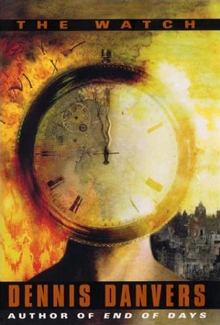 The Watch by Dennis Danvers