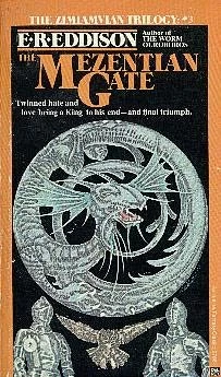The Mezentian Gate (Zimiamvia #3) by E. R. Eddison