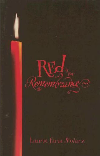 Red Is for Remembrance (Blue Is for Nightmares #4) by Laurie Faria Stolarz