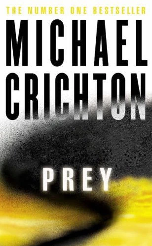 Prey by Michael Crichton
