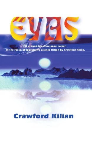 Eyas by Crawford Kilian