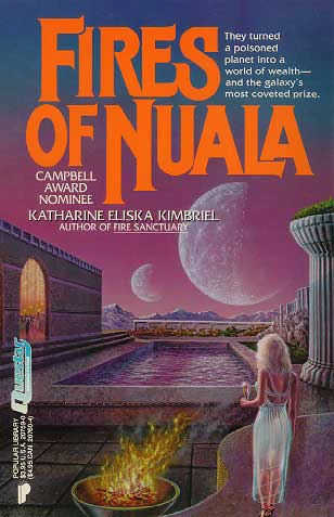 Fires of Nuala (Nuala #2) by Katharine Eliska Kimbriel