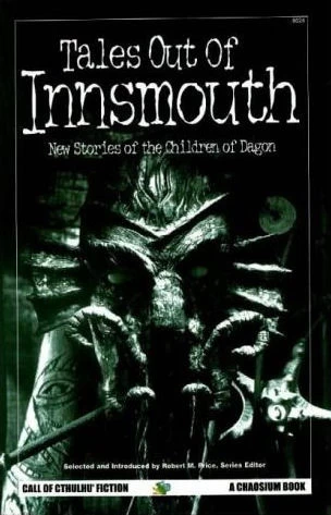 Tales Out of Innsmouth: New Stories of the Children of Dagon by Robert M. Price