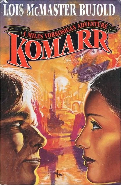 Komarr by Lois McMaster Bujold