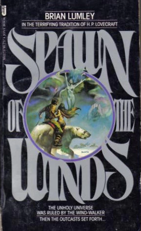 Spawn of the Winds (Titus Crow #4) by Brian Lumley
