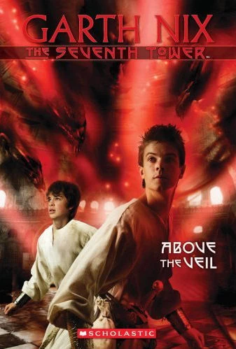 Above the Veil (The Seventh Tower #4) by Garth Nix