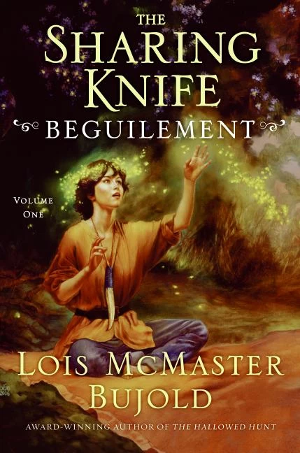 Beguilement (The Sharing Knife #1) by Lois McMaster Bujold