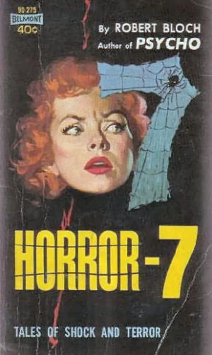 Horror-7 by Robert Bloch