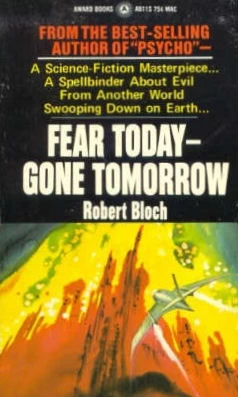 Fear Today - Gone Tomorrow by Robert Bloch