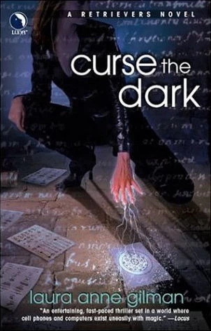 Curse the Dark (Retrievers #2) by Laura Anne Gilman