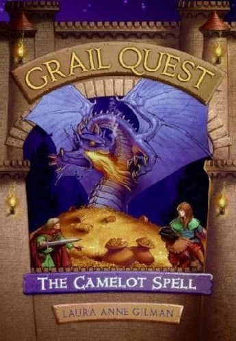The Camelot Spell (Grail Quest #1) by Laura Anne Gilman