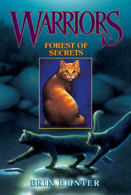 Forest of Secrets (Warriors #3) by Erin Hunter