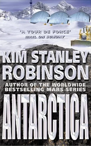 Antarctica by Kim Stanley Robinson