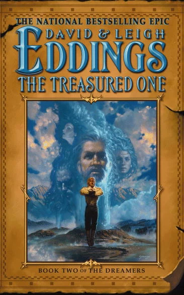 The Treasured One (The Dreamers #2) by David Eddings, Leigh Eddings