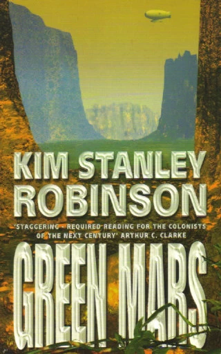 Green Mars (Mars Trilogy #2) by Kim Stanley Robinson