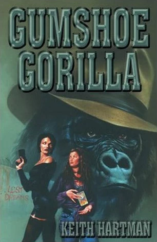 The Gumshoe Gorilla