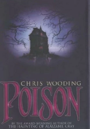Poison by Chris Wooding