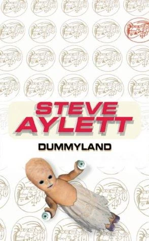 Dummyland (Accomplice #3) by Steve Aylett
