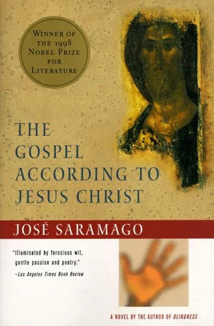The Gospel According to Jesus Christ by José Saramago