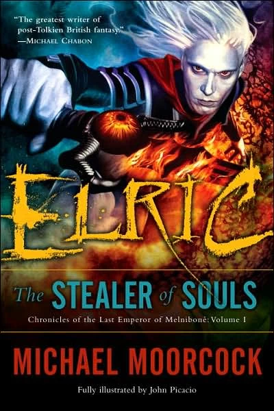 Elric: The Stealer of Souls (Chronicles of the Last Emperor of Melniboné #1) by Michael Moorcock