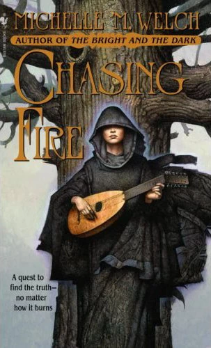 Chasing Fire (Five Countries #3) by Michelle M. Welch
