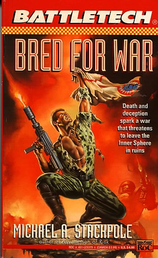 Bred for War (BattleTech #16) by Michael A. Stackpole
