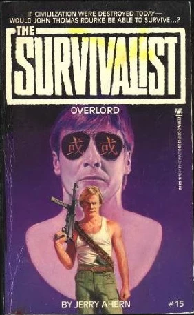 Overlord (The Survivalist #15) by Jerry Ahern